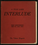 The Tulean Dispatch. "A Tule Lake Interlude: 1st Anniversary, May 27, 1942-43" by George R. Nakamura and William Osuga
